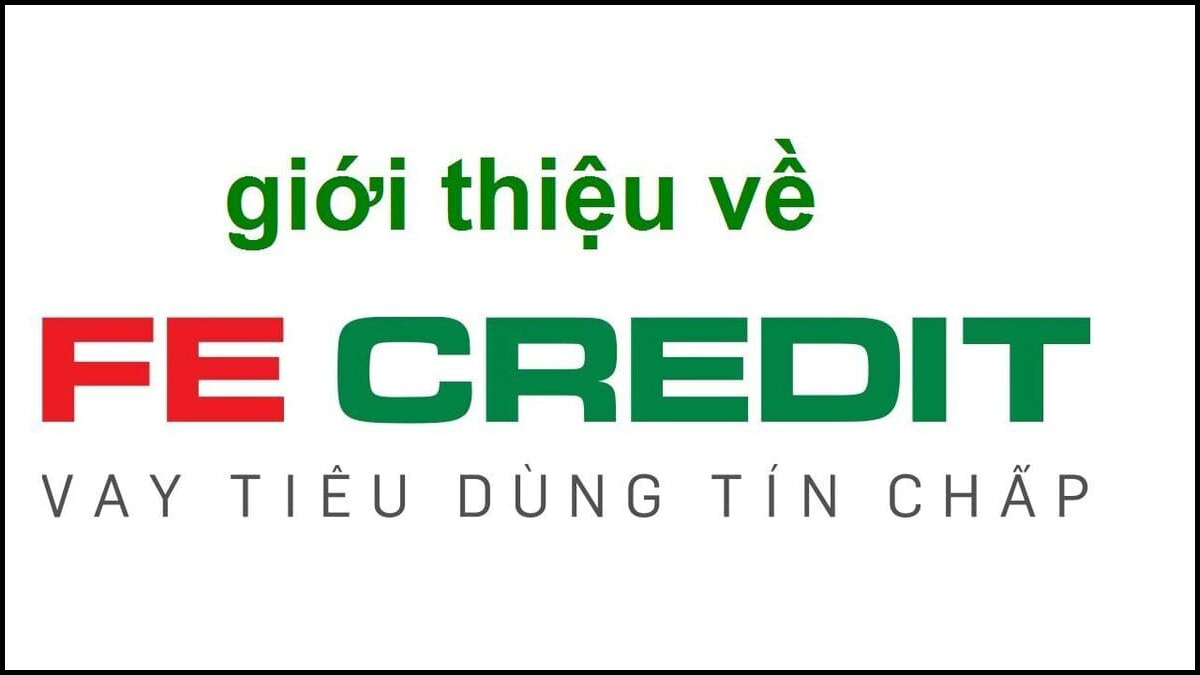 Thủ tục và cách vay tiền FE Credit Thủ tục và cách vay tiền FE Credit